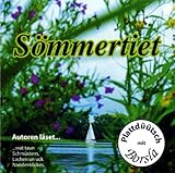 Soemmertiet:CD . Autoren laeset wat taun Schmuestern, Lachen un uck Naodenklickes-