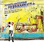 Brazil Classics, Vol. 7: What's Happening in Pernambuco