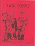 Songs of the Workers to Fan the Flames of Discontent: Little Red Songbook
