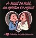 Book A Hand To Hold, An Opinion To Reject (A Cathy Collection)