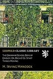 The Grammar School Boys of Gridley: Or, Dick & Co. Start Things Moving