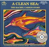 A Clean Sea: The Rachel Carson Story