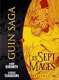 Guin Saga, tome 1 : Les Sept Mages