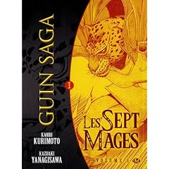 Guin Saga, tome 1 : Les Sept Mages