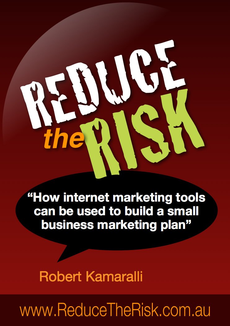 Reduce the Risk : How internet marketing tools can be used to ...