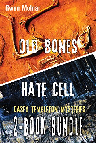 casey templeton mysteries 2 book bundle hate cell  old bones a casey templeton mystery