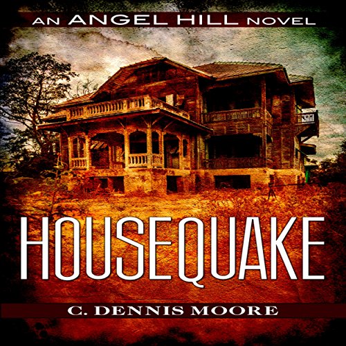 Housequake: An Angel Hill Novel