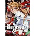 Highschool of the Dead, Band 1