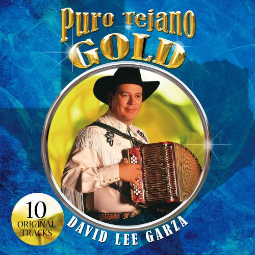 David Lee Garza - Puro Tejano Gold - Zortam Music