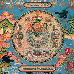 The Healing Mandalas 2012: MindfulEdition