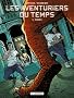 Les aventuriers du temps, Tome 1 : Pi�g�s
