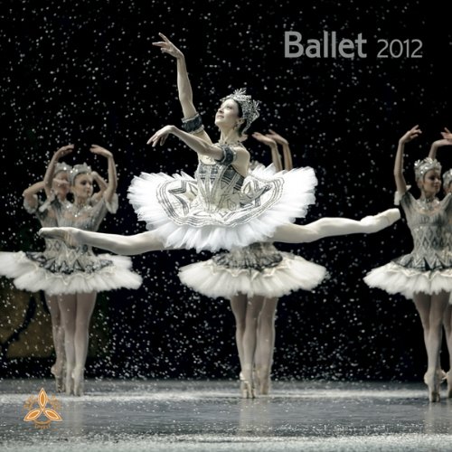 Ballet 2012 Square 12X12 (Multilingual Edition)