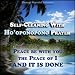Self-cleaning With Ho'oponopono Prayer - Peace Be With You, The Peace of I - And It Is Done!