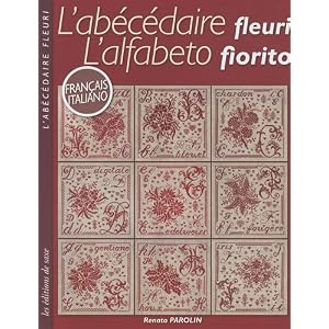 L'abécédaire fleuri : Edition bilingue français-italien