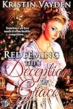 Redeeming the Deception of Grace