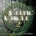 Celtic Circle, Vol. 2