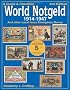 A Guide and Checklist of World Notgeld 1914-1947: And Other Local Issue Emergency Monies