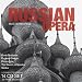 Classical Music : Russian Opera: Masterworks
