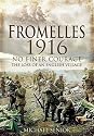Fromelles 1916: No Finer Courage the Loss of an English Village