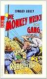 The Monkey Wrench Gang