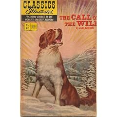 The Call of the Wild (Illustrated Classics)