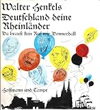Produkt-Bild: Deutschland deine Rheinl&auml;nder. Da braust ein Ruf wie Donnerhall