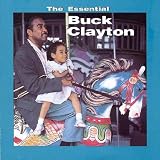 The Essential Buck Clayton