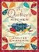 The Quilter's Kitchen: An Elm Creek Quilts Novel With Recipes (Thorndike Press Large Print Core Series)