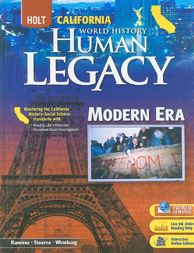 Holt World History: Human Legacy California: Student Edition Modern Era 2008