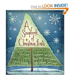 A Scrapbook of Christmas Firsts: Stories to Warm Your Heart and Tips to Simplify Your Holidays