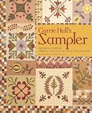 Carrie Halls Sampler: Favorite Blocks from a Classic Pattern Collection