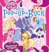 My Little Pony: Mein Pop-up-Buch