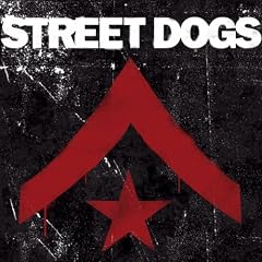 Street Dogs [Deluxe Edition]