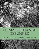 Cover for 'Climate Change Debunked (Volume 1)'