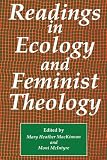 Readings in Ecology & Feminist Theology