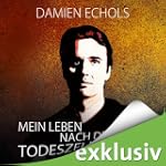 Mein Leben nach der Todeszelle