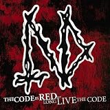 The Code Is Red...Long Live the Code [Limited Edition]