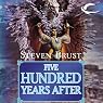 Five Hundred Years After