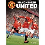 manchester united tales from history the official graphic novel volume 1