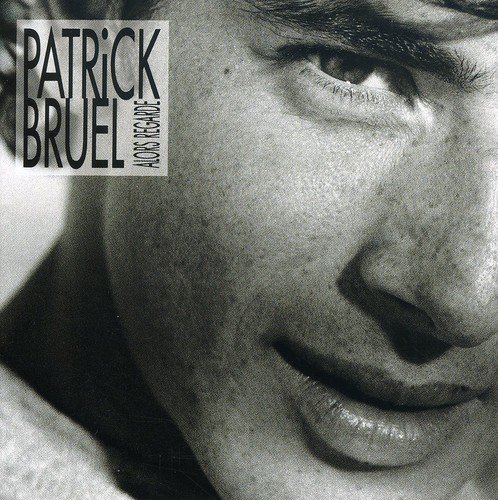 Patrick Bruel - Decale Lyrics - Zortam Music