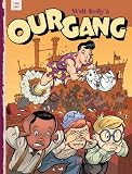 Our Gang: 1946-1947 (Vol. 4) (Walt Kelly`s Our Gang)