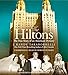 The Hiltons: The True Story of an American Dynasty