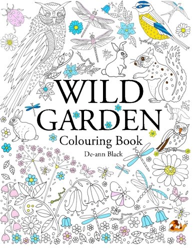 Wild Garden: Colouring Book