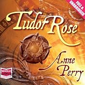 Tudor Rose | [Anne Perry]