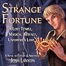 Strange Fortune