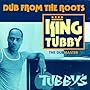 Dub From The Roots