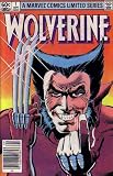 Wolverine (Comic) Sept. 1982 No. 1 (A Marvel Comics Limited Series, 1) Wolverine (Comic) Sept. 1982 No. 1 (A Marvel Comics Limited Series, 1)