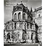 Der Dom zu Magdeburg: Band 1: Architektur, Band 2: Ausstattungvon "Heiko Brandl"