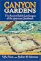 Canyon Gardens: The Ancient Pueblo Landscapes of the American Southwest