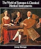 The world of baroque & classical musical instruments